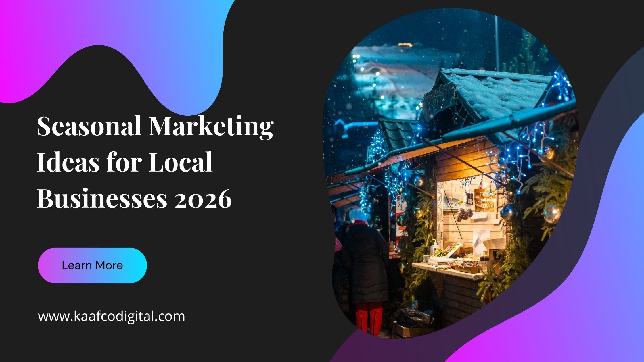 seasonal marketing ideas for local businesses
