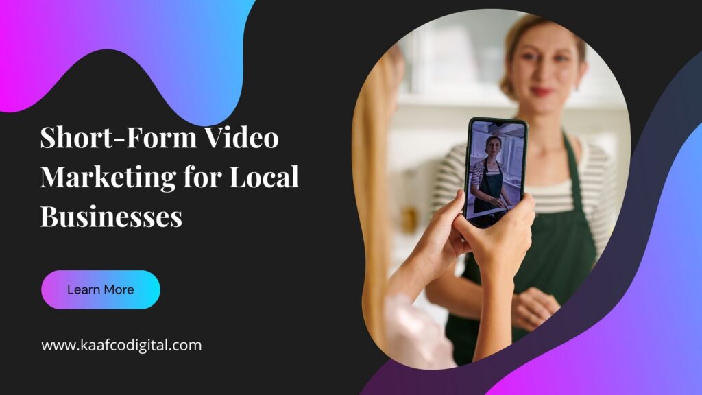short form video for local business